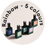 Rainbow 5 couleurs
