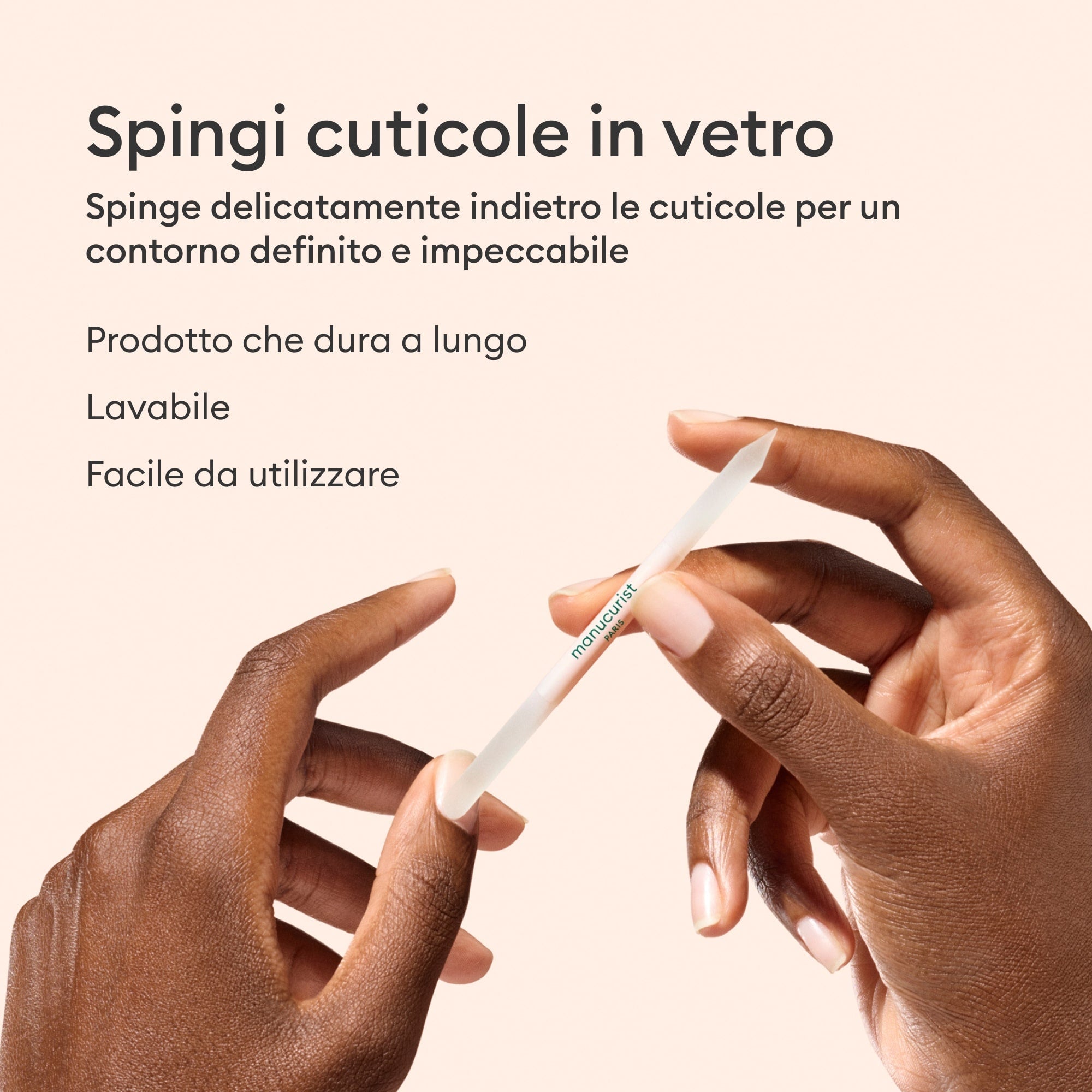 Spingi cuticole in vetro